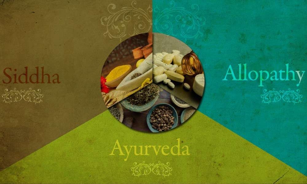 ayurveda and siddha